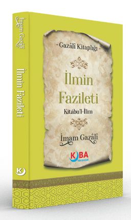 İlmin Fazileti (Kitabu'l-İlim)