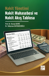 Nakit Y&ouml;netimi Nakit Muhasebesi ve Nakit Akış Tablosu