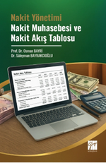 Nakit Yönetimi Nakit Muhasebesi ve Nakit Akış Tablosu