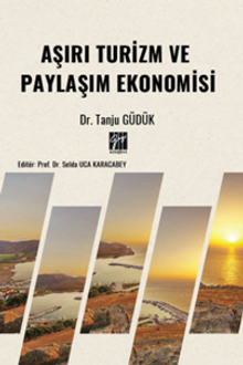 Aşırı Turizm ve Paylaşım Ekonomisi