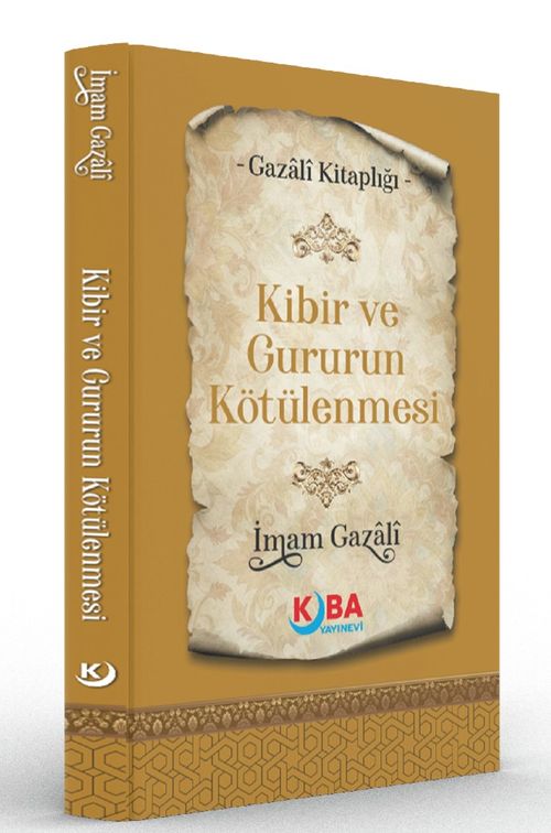 Kibir ve Gururun Kötülenmesi