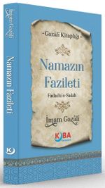 Namazın Fazileti (Fedailu's-Salah)