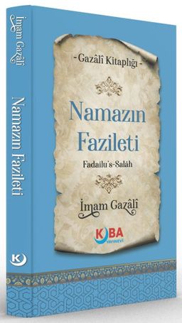 Namazın Fazileti (Fedailu's-Salah)