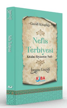 Nefis Terbiyesi (Kitabü Riyazeti'n-Nefs)