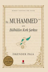 Hz. Muhammed (sav) İçin Bülbülün Kırk Şarkısı (Karton Kapak)