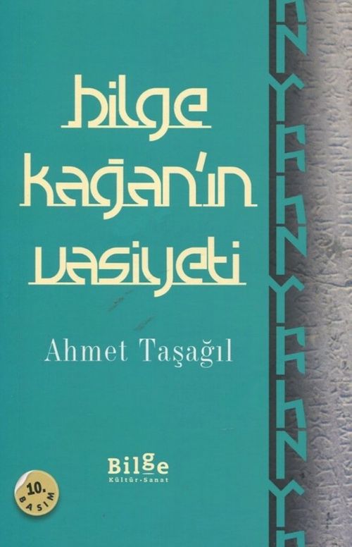 Bilge Kağan'ın Vasiyeti