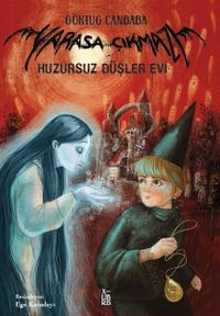 Yarasa Çıkmazı 4 / Huzursuz Düşler Evi
