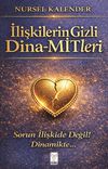 İlişkilerin Gizli Dina-MİTleri