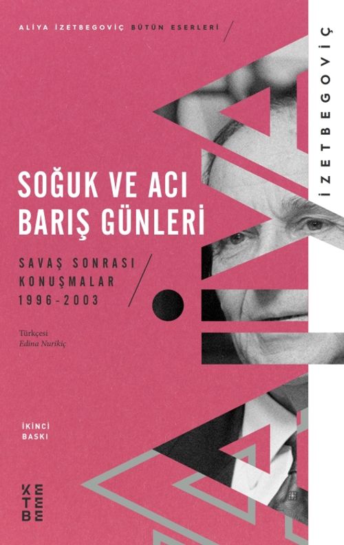 Soğuk ve Acı Barış Günleri / Savaş Sonrası Konuşmalar 1996-2003
