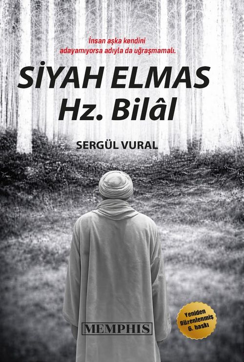 Hz. Bilal & Siyah Elmas
