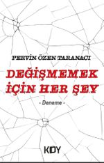 Değişmemek İçin Her Şey