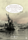 İstanbul Manzaraları & Rumeli'de ve Batı Anadolu'da Gezintilerle