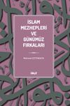 İslam Mezhepleri ve G&uuml;n&uuml;m&uuml;z Fırkaları