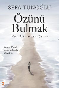 Özünü Bulmak