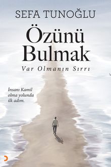 Özünü Bulmak