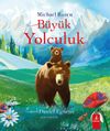B&uuml;y&uuml;k Yolculuk