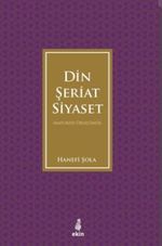 Maturidi Örneğinde Din, Şeriat, Siyaset