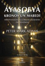Ayasofya: Kronos'un Mabedi & Kronos'un Mabedi