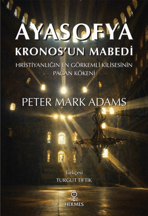 Ayasofya: Kronos'un Mabedi & Kronos'un Mabedi