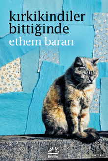 Kırkikindiler Bittiğinde