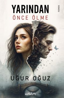 Yarından Önce Ölme