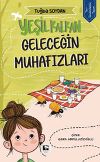 Yeşil Kalkan / Geleceğin Muhafızları