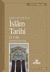 Ana Hatlarıyla İslam Tarihi 3
