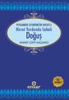 Doğuş / Saadet Devri -3 Hicret Yurdunda Sabah