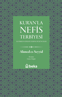 Kuranla Nefis Terbiyesi
