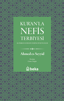 Kuranla Nefis Terbiyesi