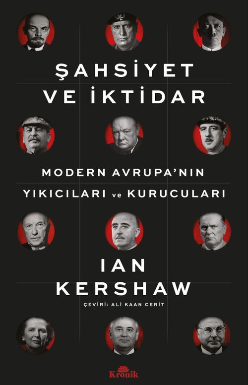 Şahsiyet ve İktidar & Modern Avrupa'nın Yıkıcıları ve Kurucuları