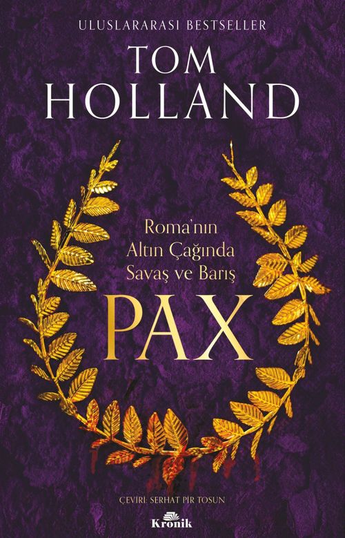 Pax & Roma'nın Altın Çağında Savaş ve Barış
