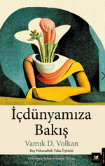 İçdünyamıza Bakış
