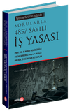Yargıtay Kararları Işığında Sorularla 4857 Sayılı İş Yasası