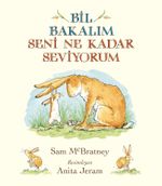 Bil Bakalım Seni Ne Kadar Seviyorum?
