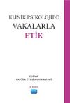 Klinik Psikolojide Vakalarla Etik
