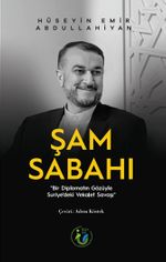 Şam Sabahı & Bir Diplomatın Gözüyle Suriye'deki Vekalet Savaşı