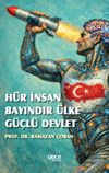 H&uuml;r İnsan Bayındır &Uuml;lke G&uuml;&ccedil;l&uuml; Devlet