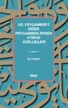 Hz. Peygamber'i Diğer Peygamberlerden Ayıran &Ouml;zellikleri