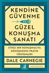 Kendine G&uuml;venme ve G&uuml;zel Konuşma Sanatı