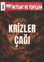 İktisat ve Toplum Dergisi 184. Sayı Krizler Çağı