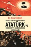 Necip Fazıl Kısak&uuml;rek'in Perspektifinden Atat&uuml;rk ve Cumhuriyet Devrimlerinin Yansımaları