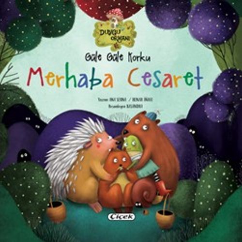 Güle Güle Korku  Merhaba Cesaret (Karton Kapak)