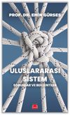 Uluslararası Sistem & Sorunlar ve Beklentiler