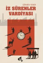 İz Sürenler Vardiyası