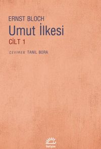 Umut İlkesi Cilt 1