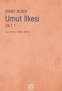 Umut İlkesi Cilt 1