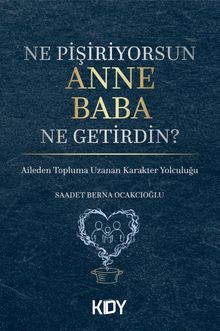 Ne Pişiriyorsun Anne Baba Ne Getirdin