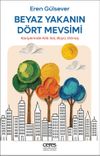 Beyaz Yakanın D&ouml;rt Mevsimi & Kariyerinde K&ouml;k Sal, B&uuml;y&uuml;, D&ouml;n&uuml;ş