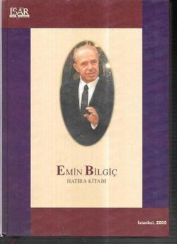 Emin Bilgiç Hatıra Kitabı